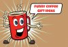 20 Funny Coffee Gift Ideas That Bring Laughter in 2021 20 Funny Coffee Gift Ideas That Bring Laughter in 2018